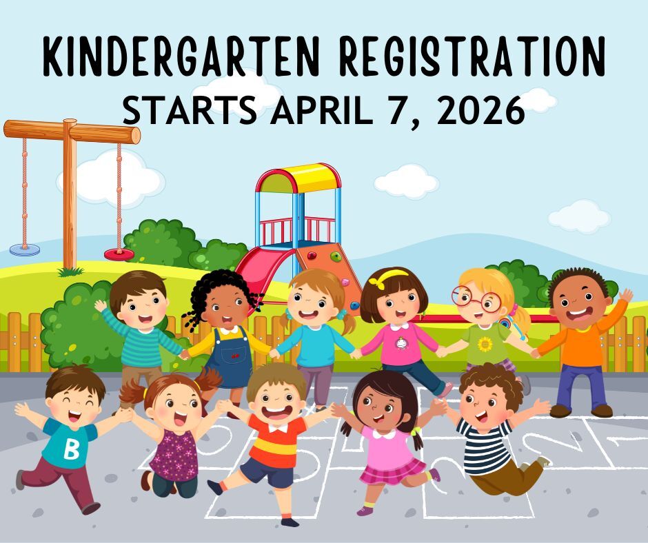 A colorful poster showing happy children and the words Kindergarten Registration starts April 7, 2026